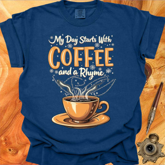 Coffee and a Rhyme - Poetry T-shirt