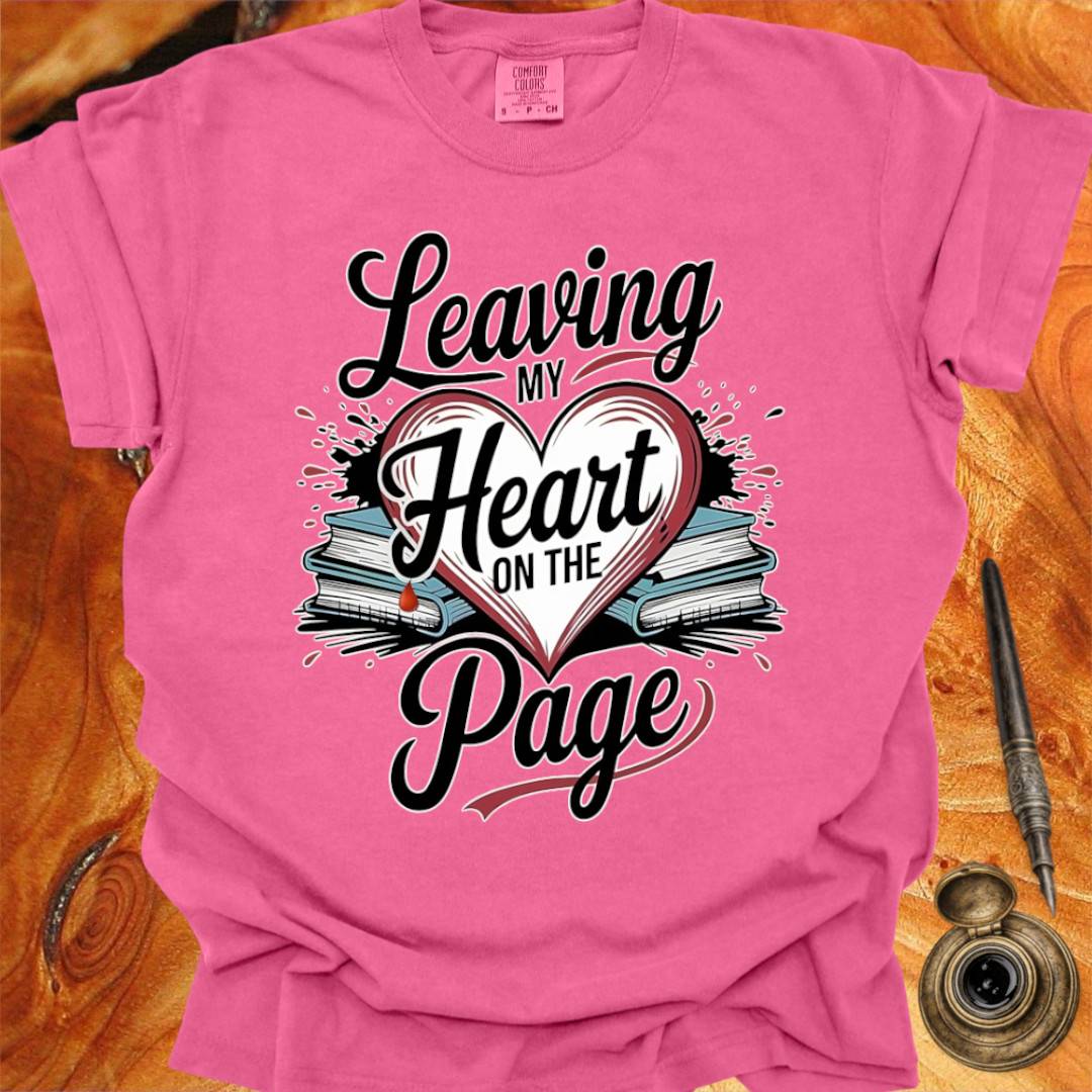 Heart on the Page - Writing T-shirt