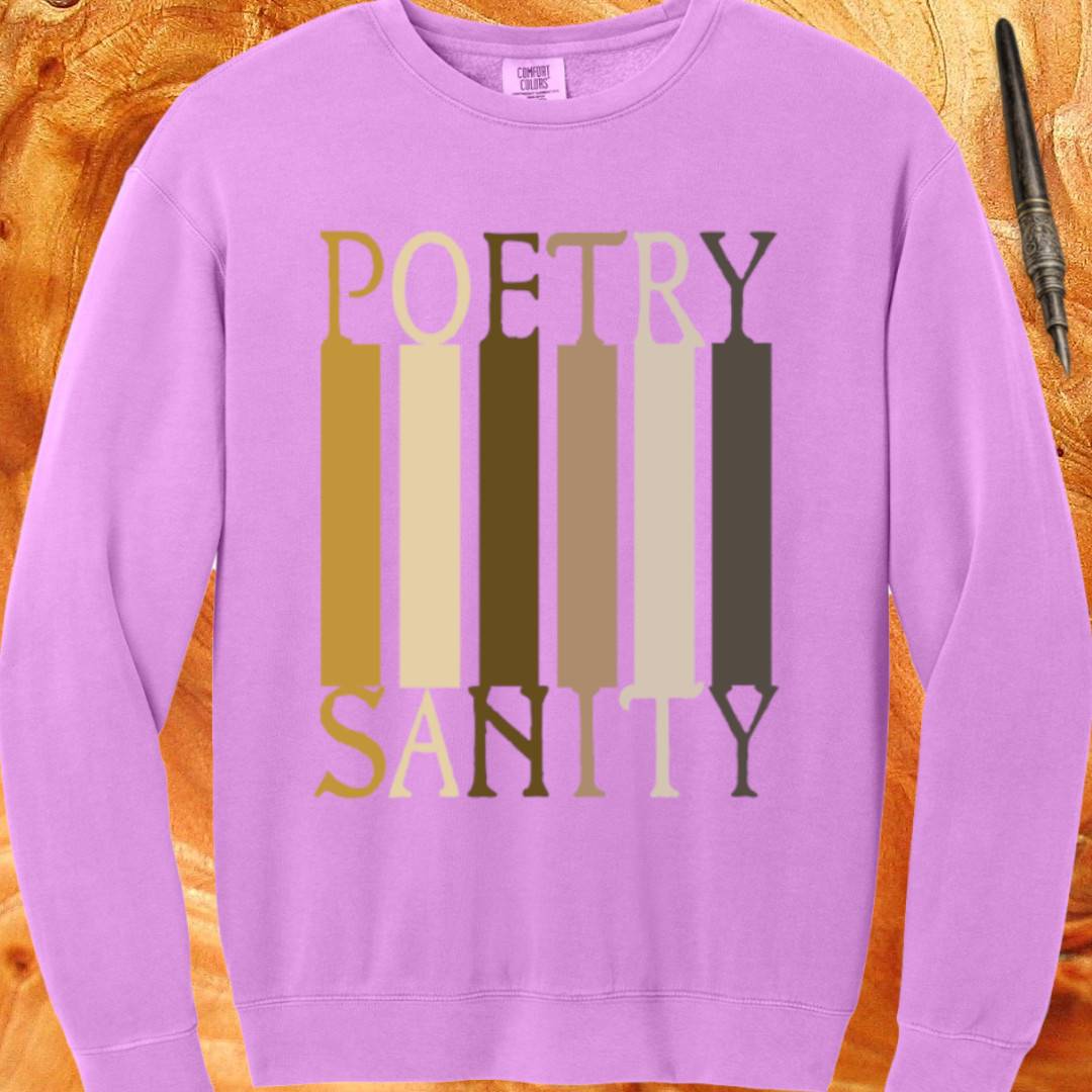 Poetry = Sanity - Crewneck Sweatshirt