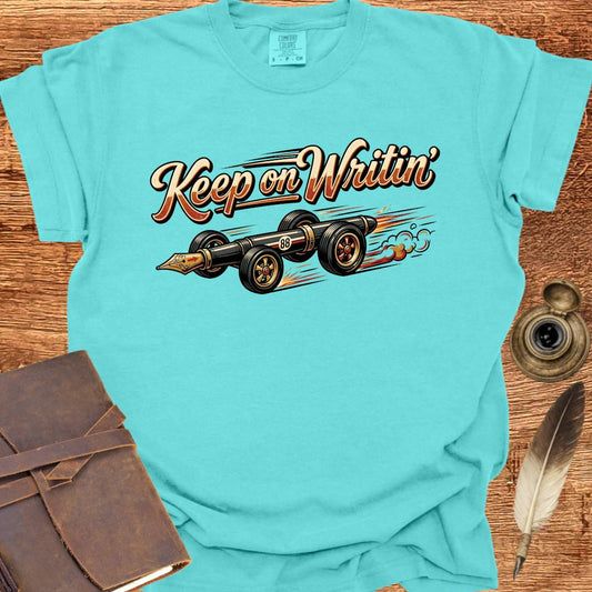 Keep on Writin' - Writing T-shirt