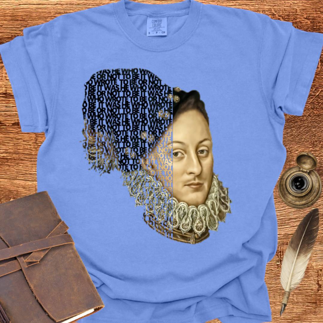 It was He who wrote To Be or Not to Be — Shakespearean Tee