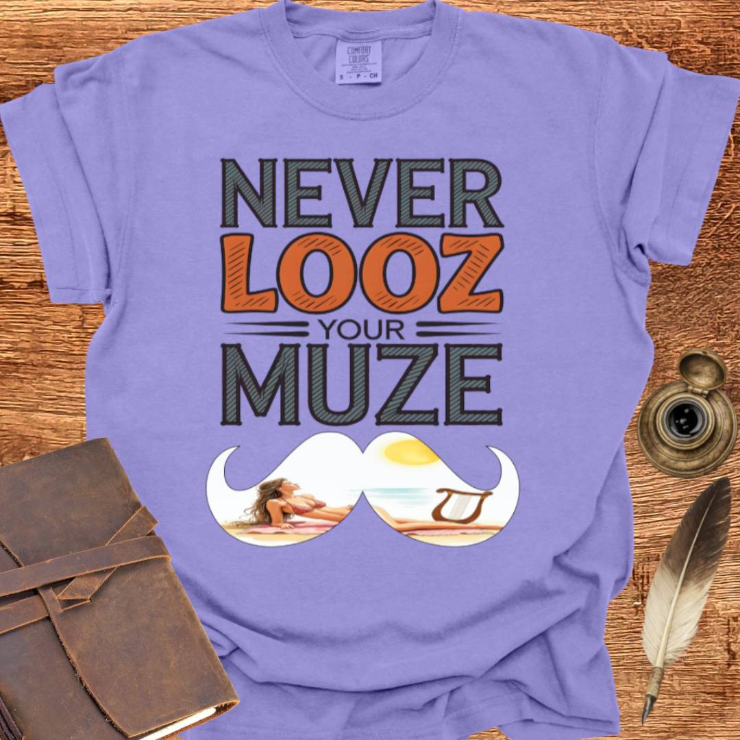 Never Looz your Muze - Creativity T-shirt