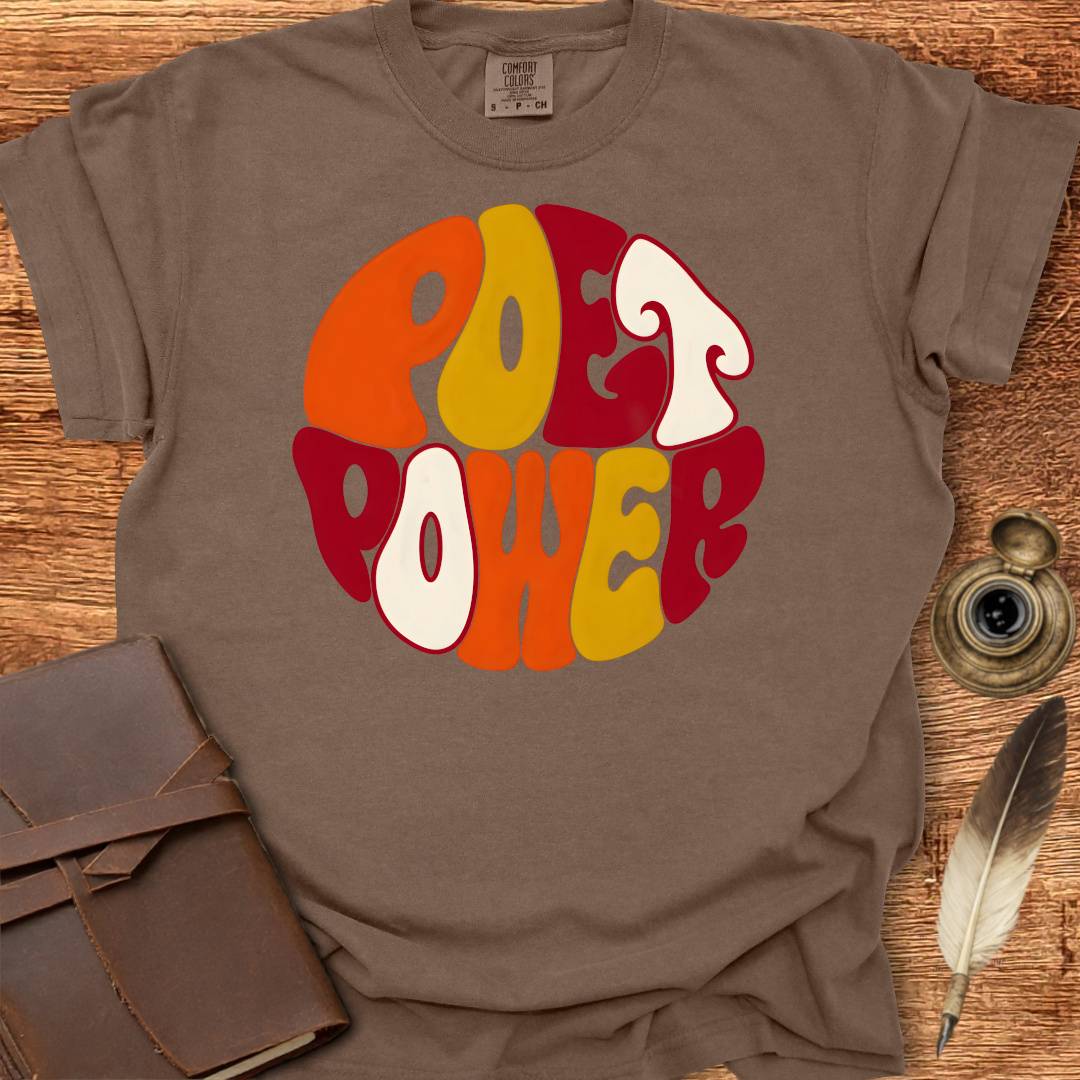 Poet Power - Poetry T-shirt