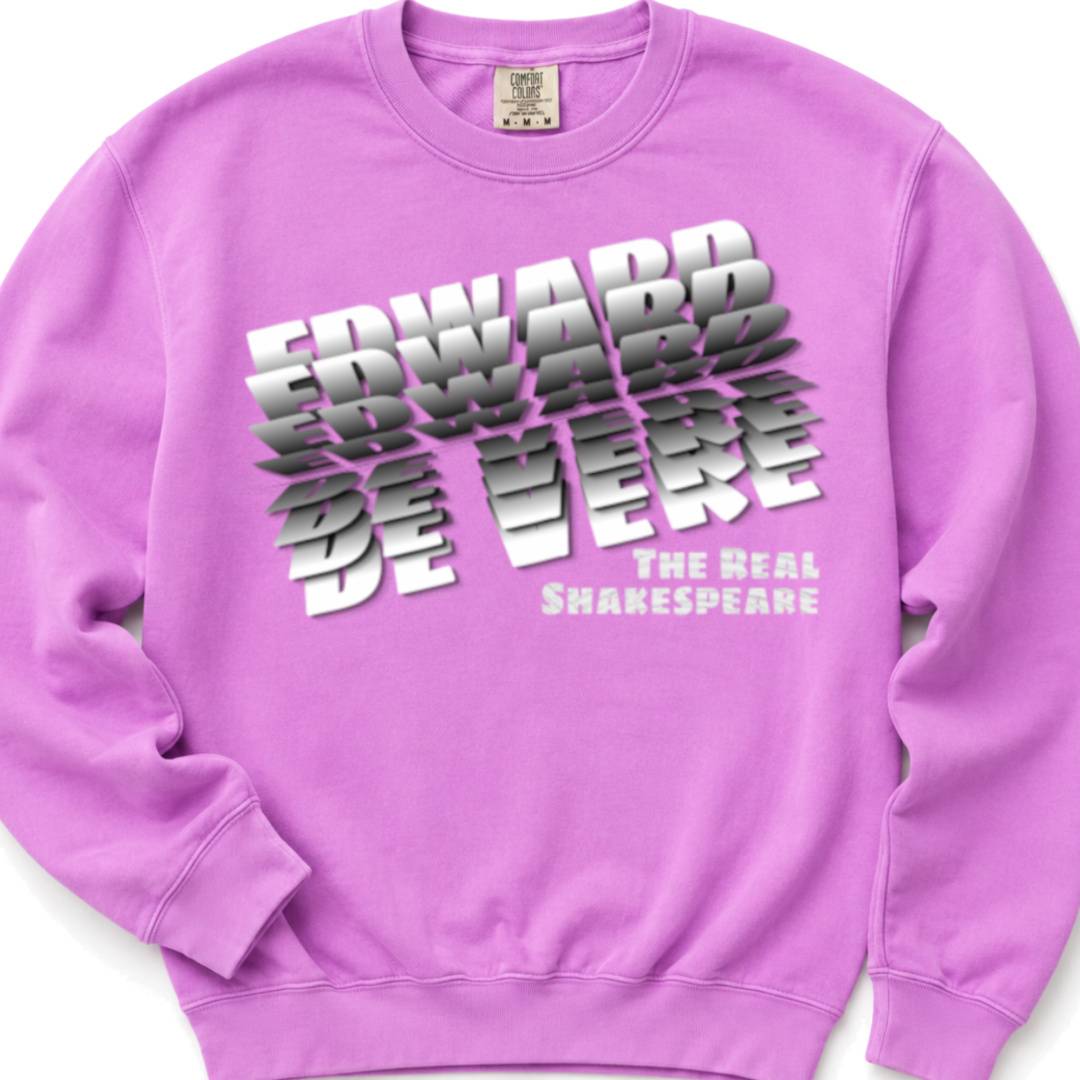 Edward DeVere, the Real Shakespeare - Crewneck Sweatshirt