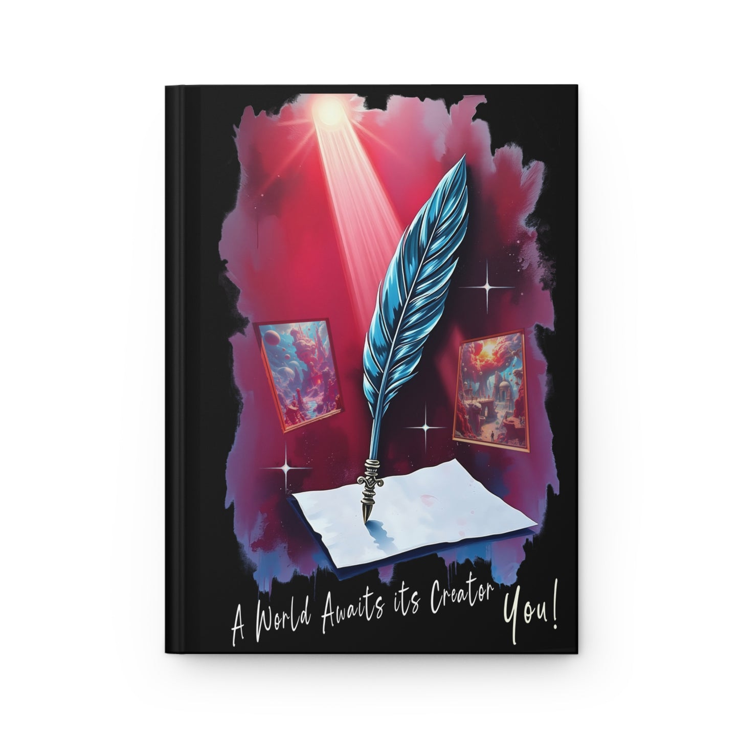 A World awaits its Creator - 5.75" x 8 Hardcover Journal