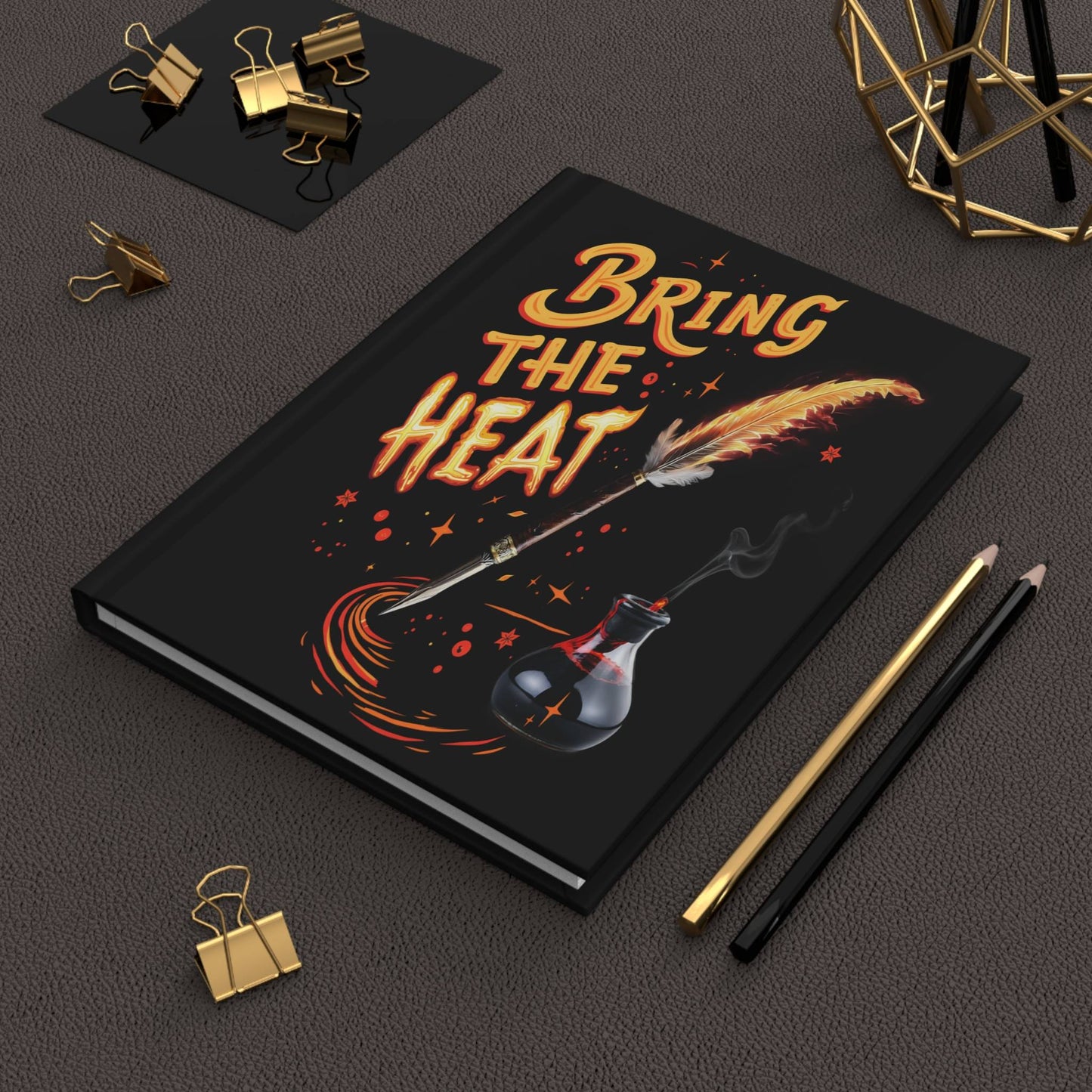 Bring the Heat - 5.75" x 8" Hardcover Journal