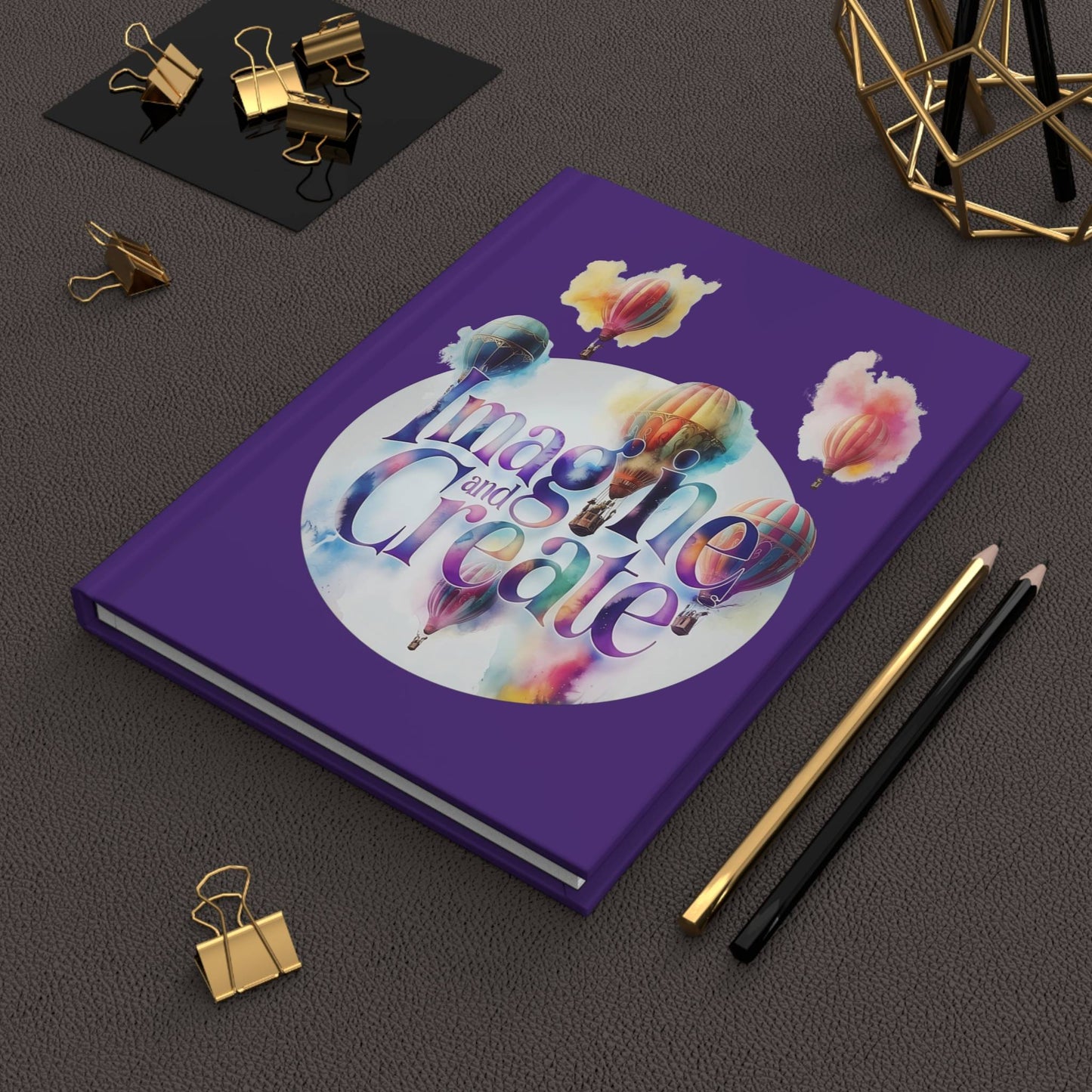 Imagine and Create - 5.75" x 8" Hardcover Journal