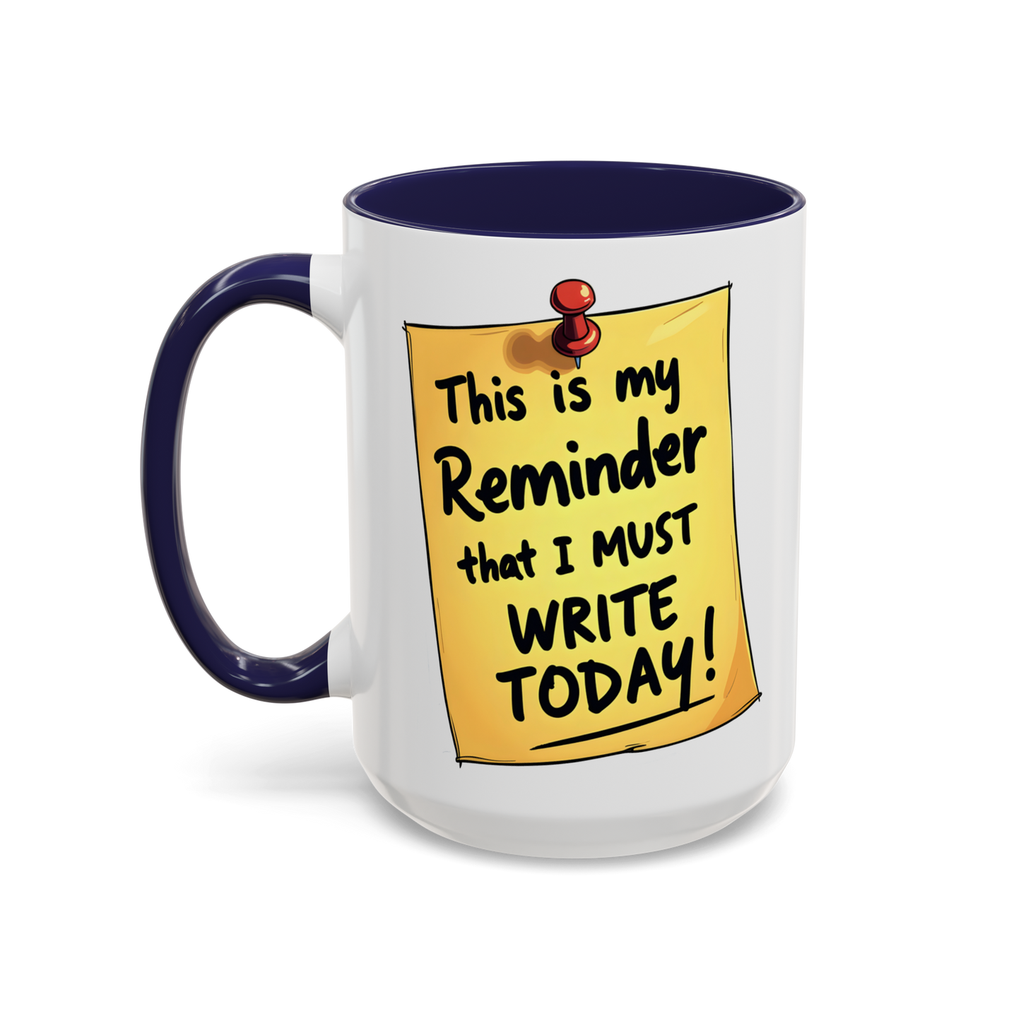 Writing Reminder Accent Coffee Mug