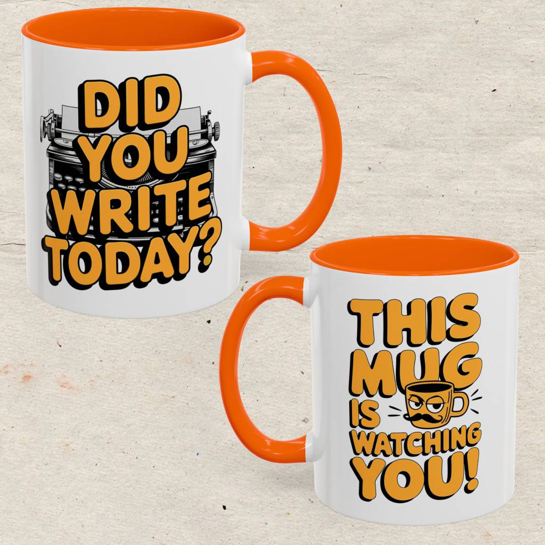 Did you Write today? Accent Coffee Mug