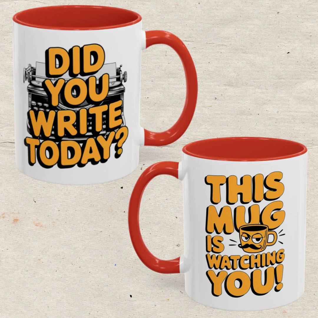 Did you Write today? Accent Coffee Mug