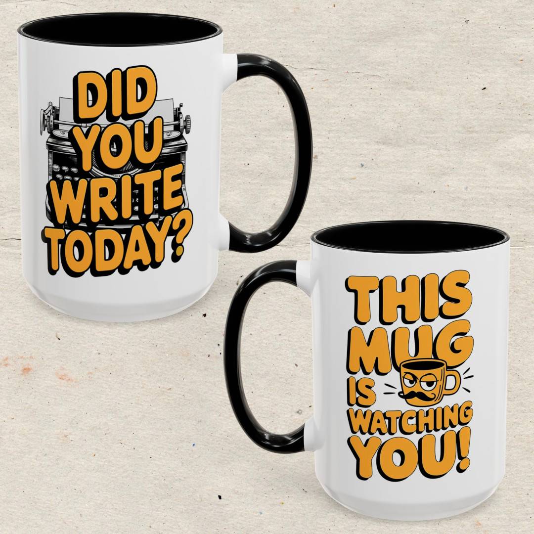Did you Write today? Accent Coffee Mug