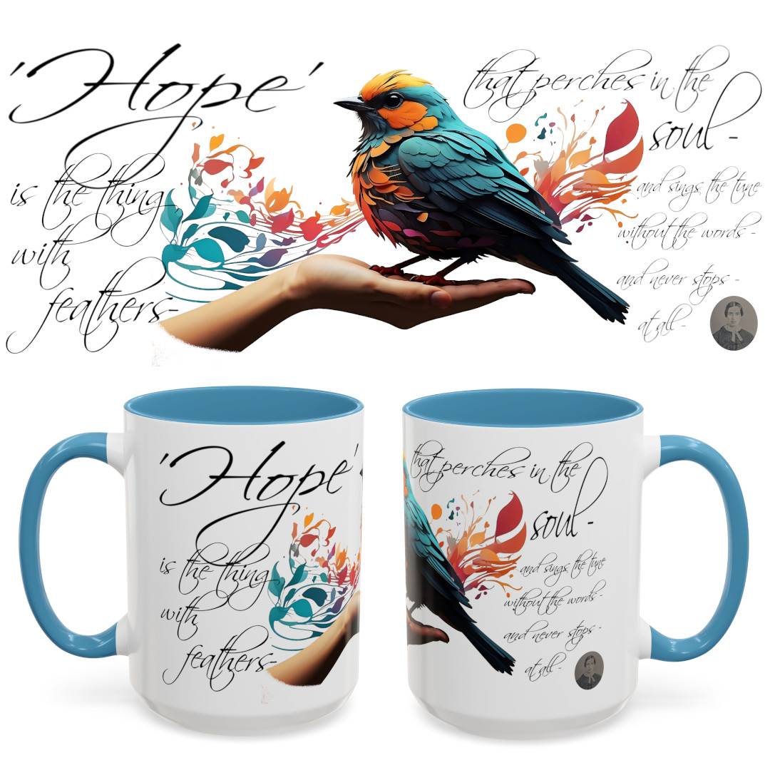 Hope is the Thing with Feathers Accent Coffee Mug