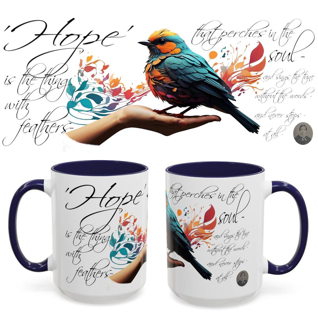 Hope is the Thing with Feathers Accent Coffee Mug