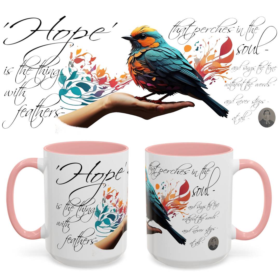 Hope is the Thing with Feathers Accent Coffee Mug