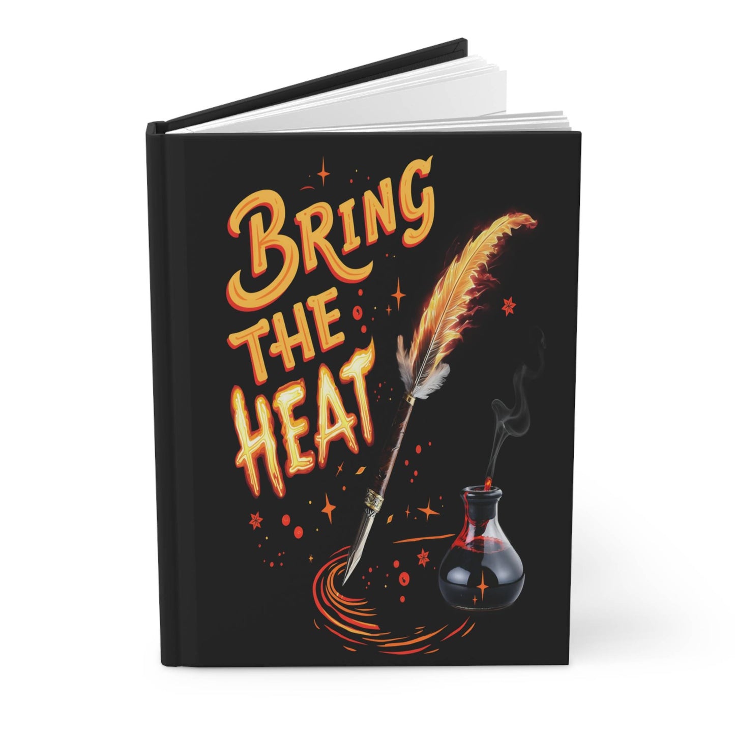 Bring the Heat - 5.75" x 8" Hardcover Journal