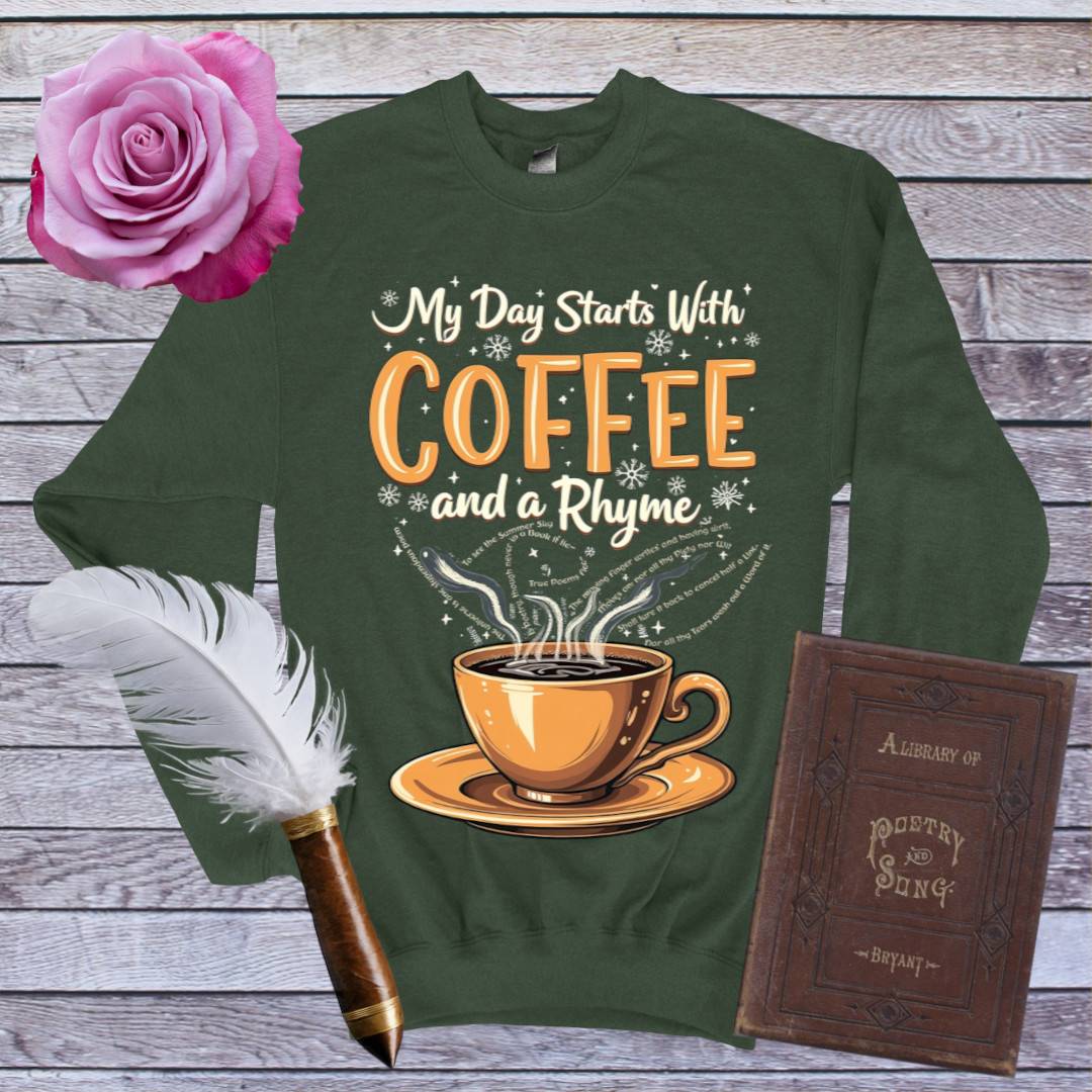 Coffee and a Rhyme Sweatshirt