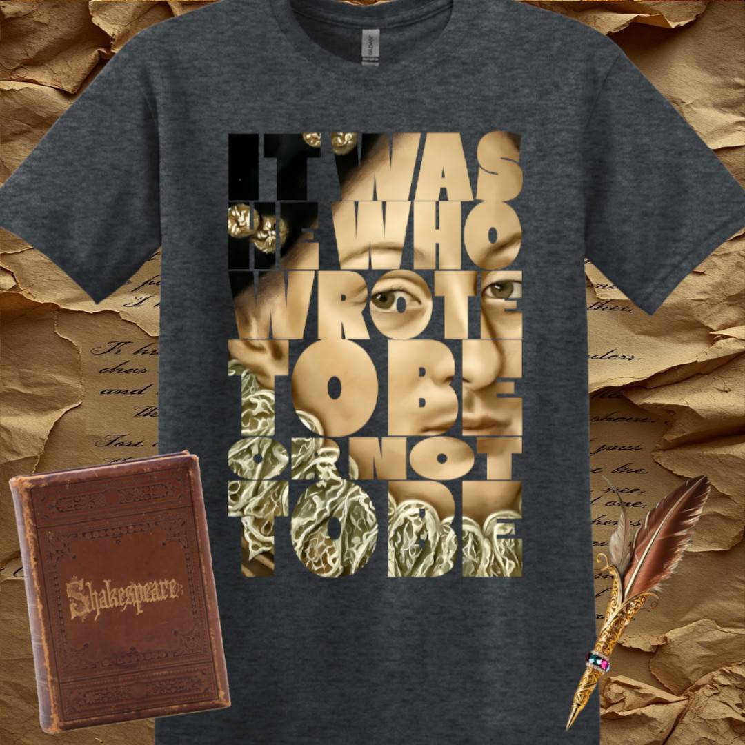 To Be Or Not To Be T-Shirt