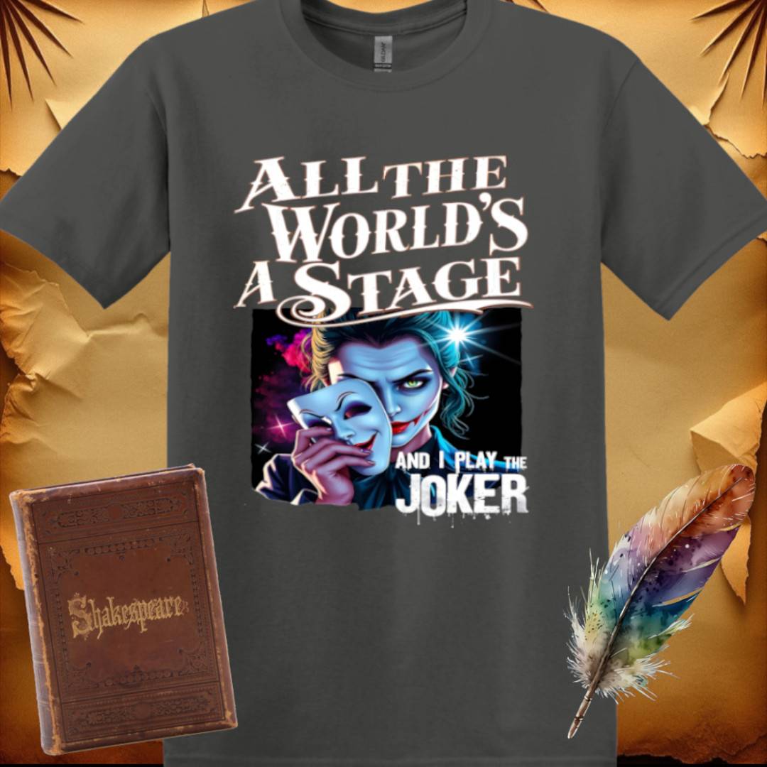All the World's a Stage T-Shirt