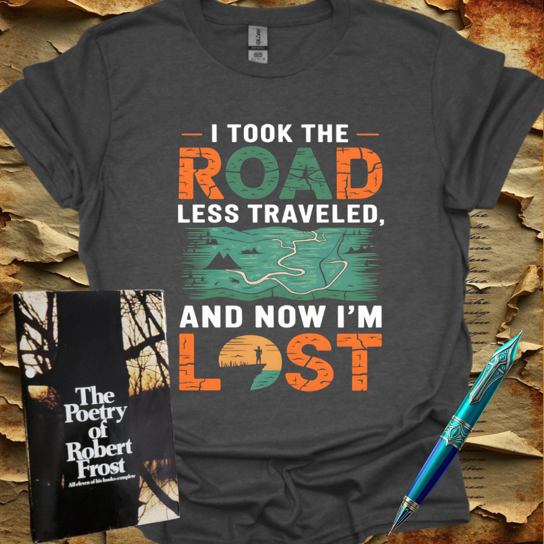 Now I'm Lost - by Frost T-Shirt