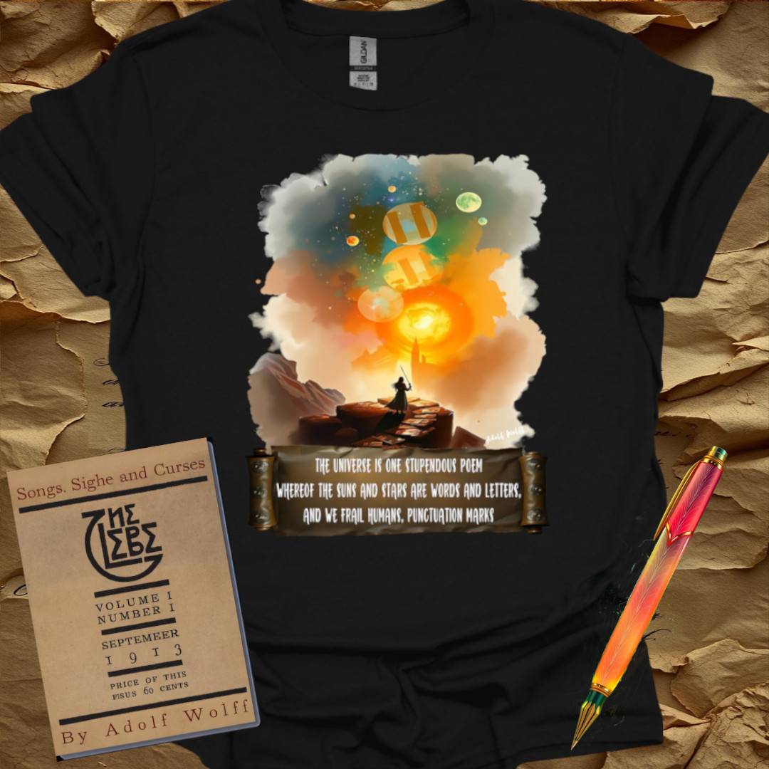 The Universe is one Stupendous Poem - T-Shirt