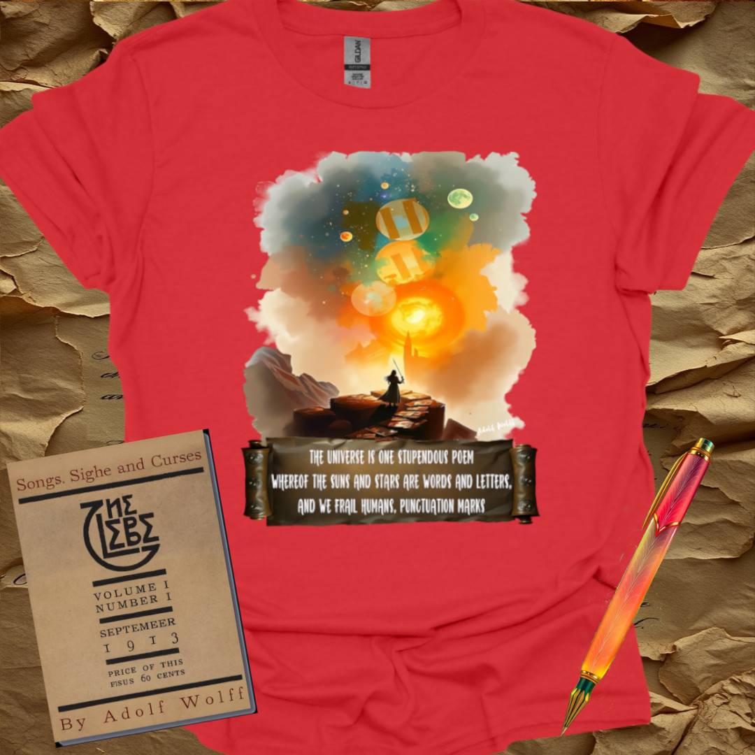 The Universe is one Stupendous Poem - T-Shirt