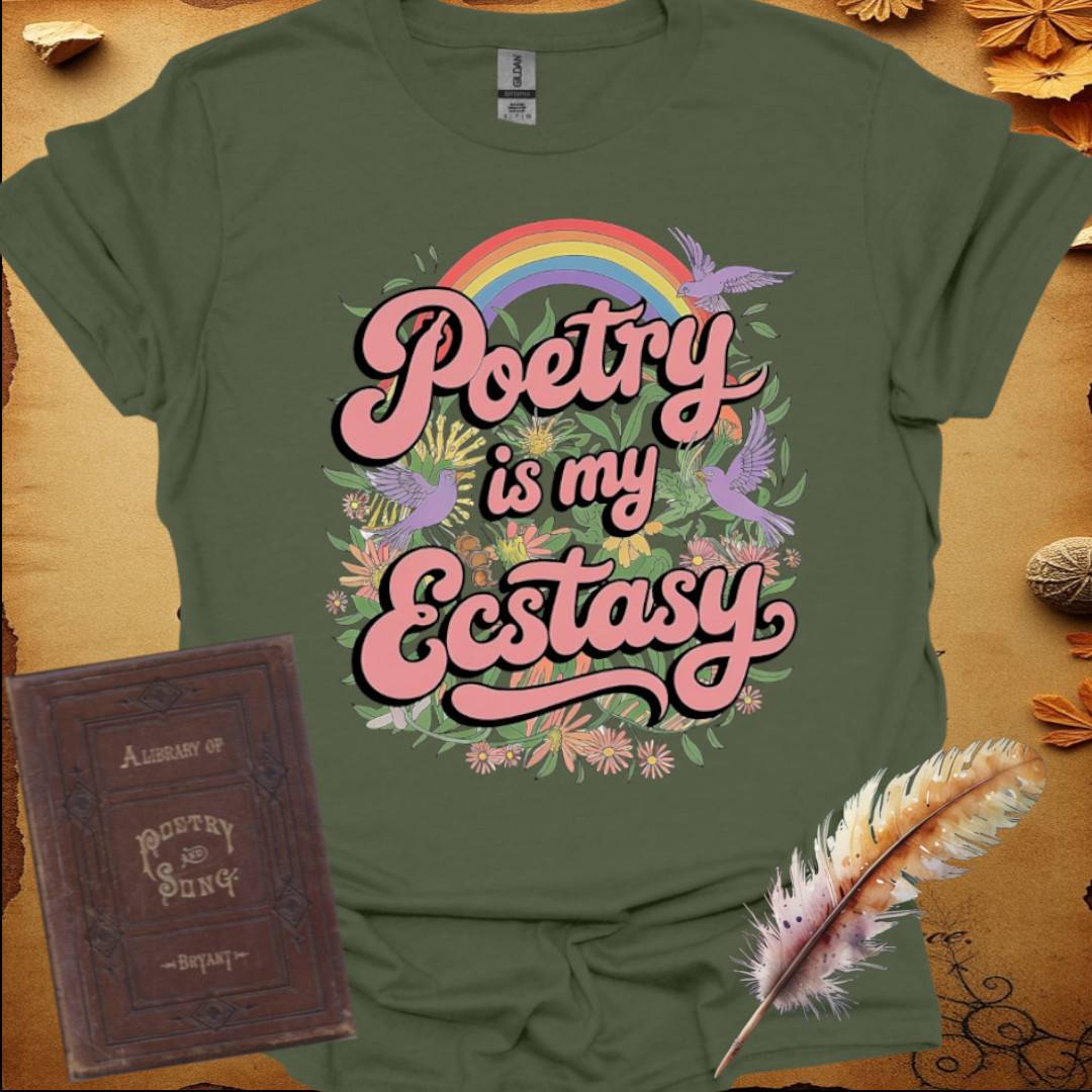 Poetry is My Ecstasy T-Shirt