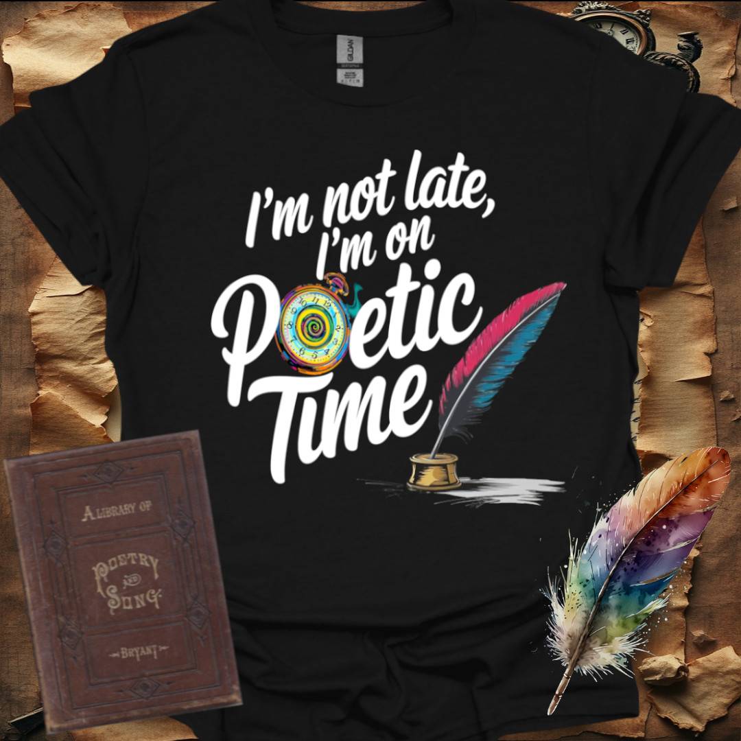 Poetic Time - T-Shirt