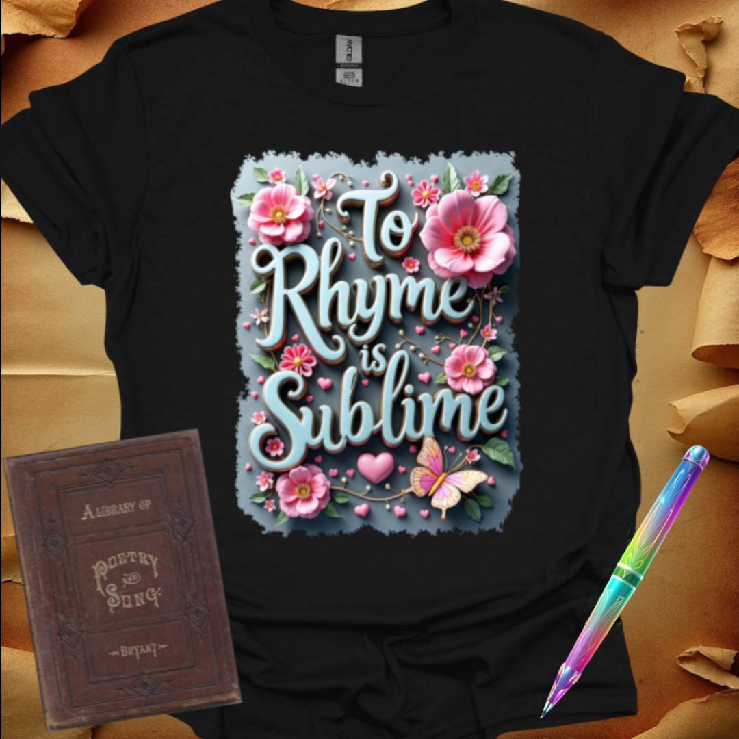 To Rhyme is Sublime Turquoise T-Shirt