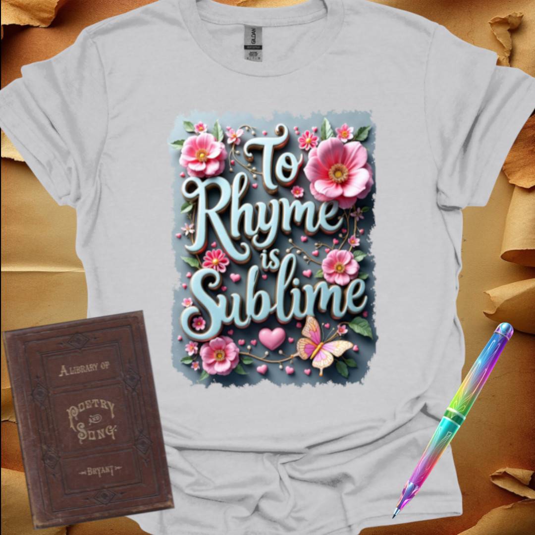To Rhyme is Sublime Turquoise T-Shirt