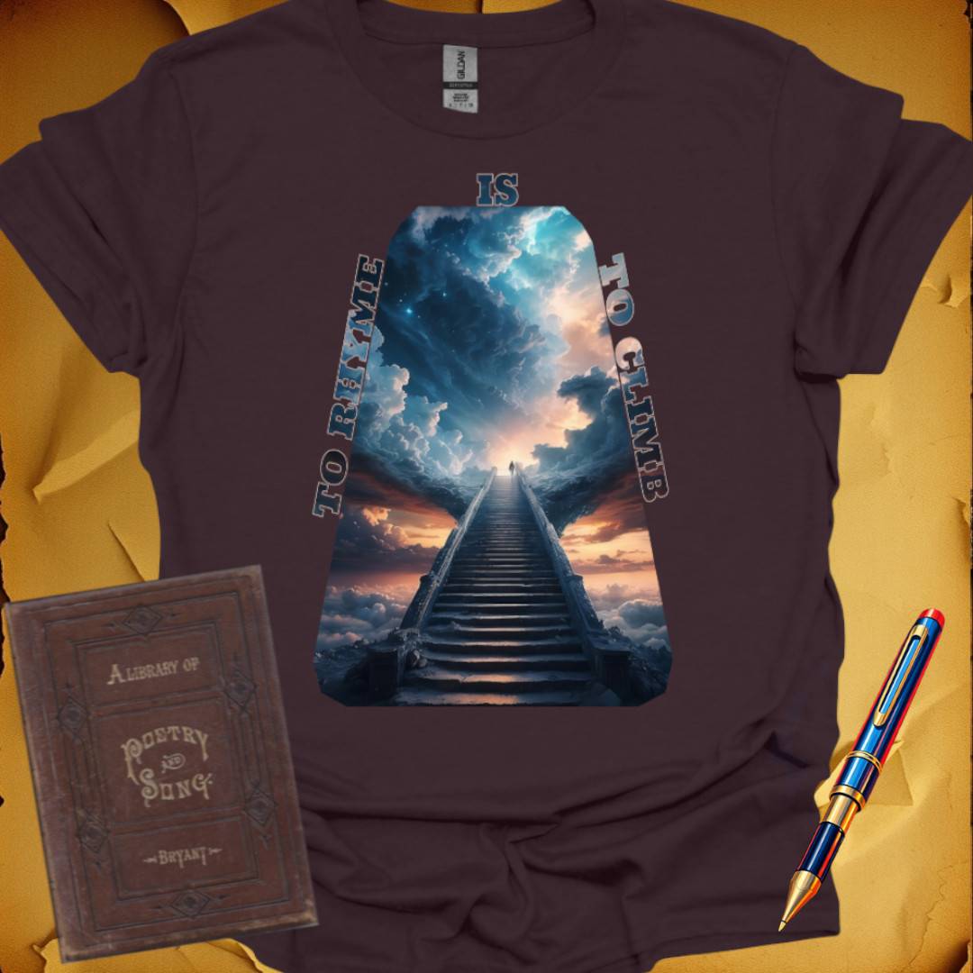 To Rhyme is to Climb Sky T-Shirt