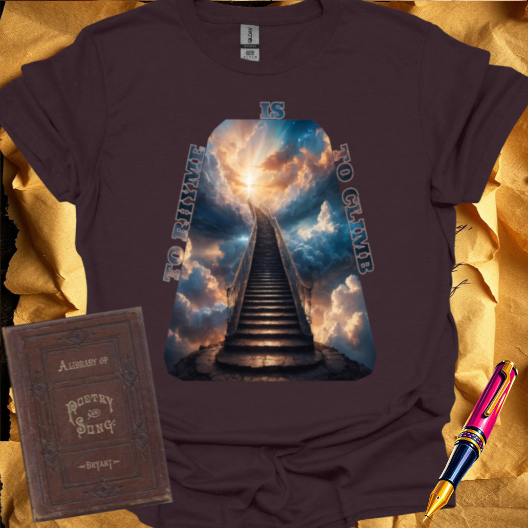 To Rhyme is to Climb T-Shirt