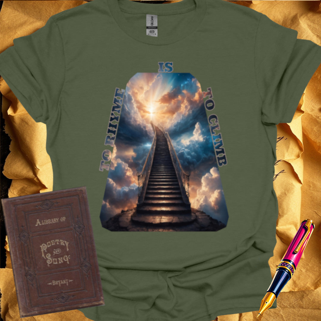 To Rhyme is to Climb T-Shirt