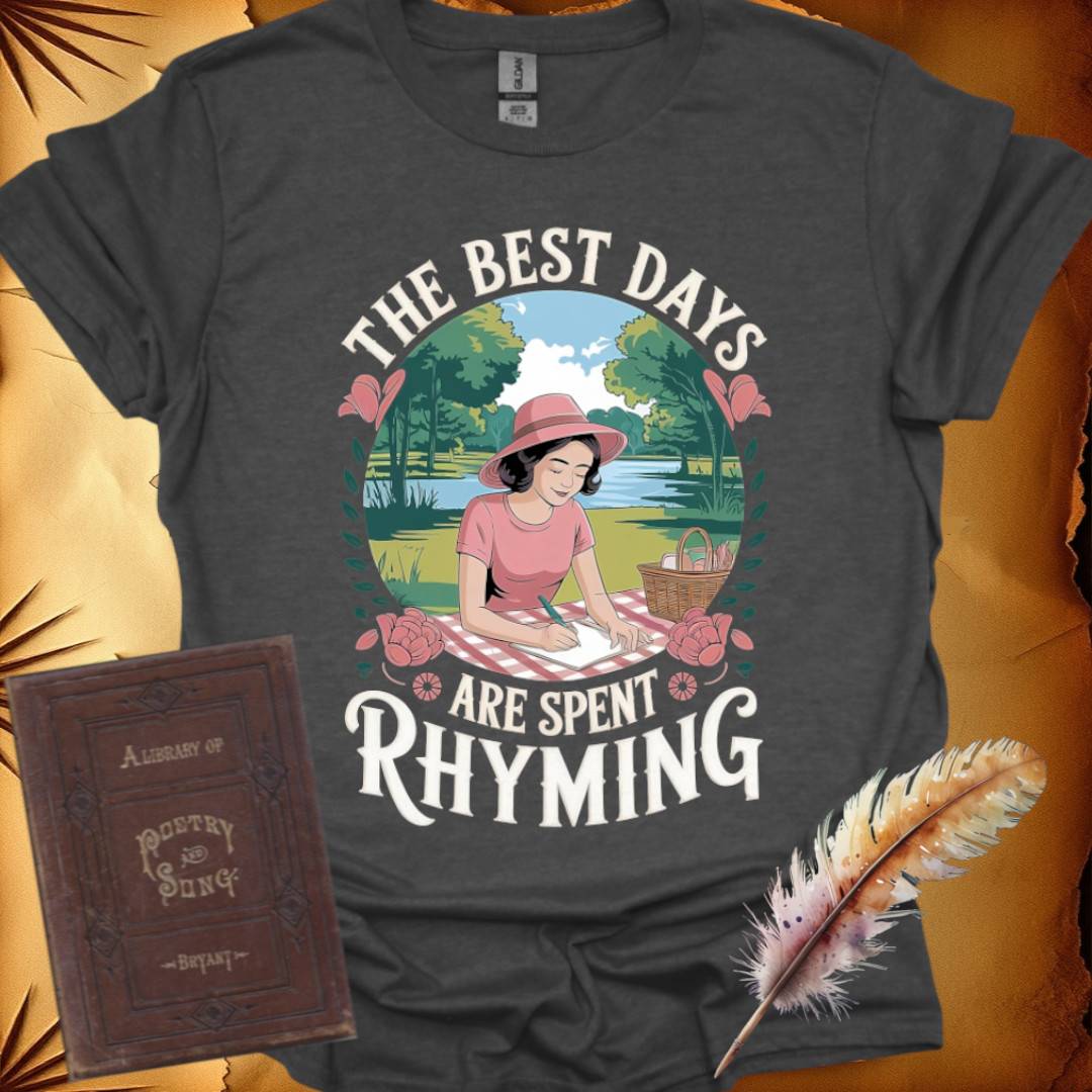 The Best Days T-Shirt