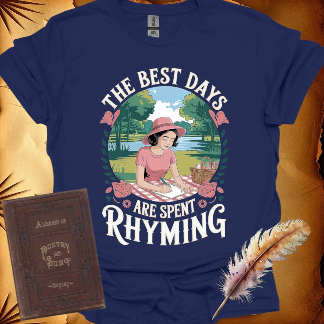 The Best Days T-Shirt