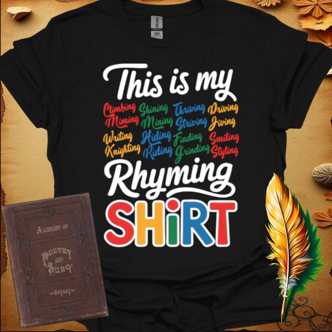 This is My Rhyming T-Shirt