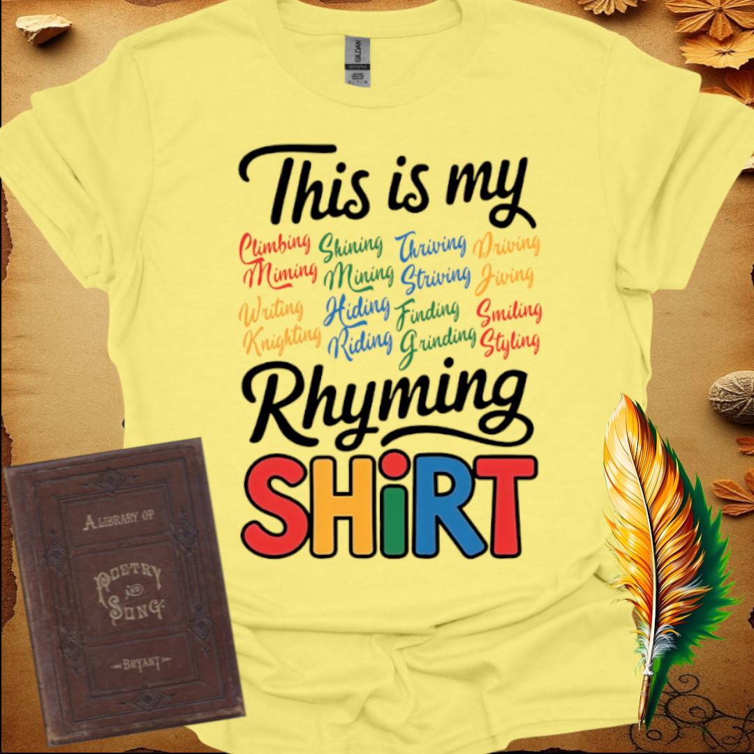 This is My Rhyming T-Shirt