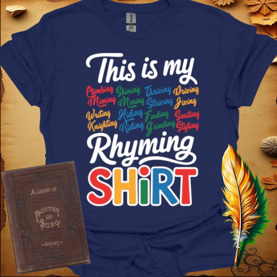 This is My Rhyming T-Shirt