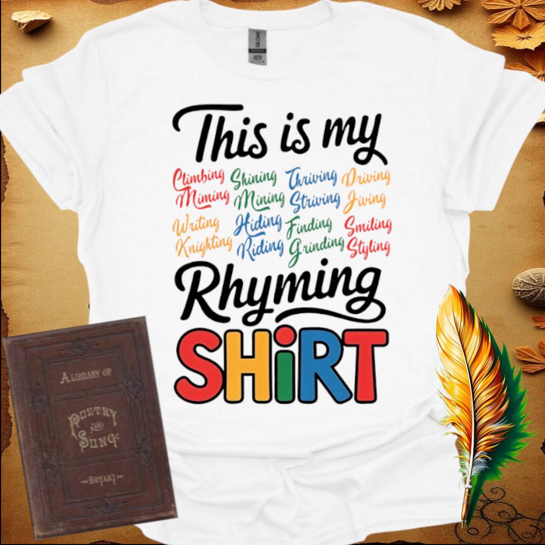 This is My Rhyming T-Shirt
