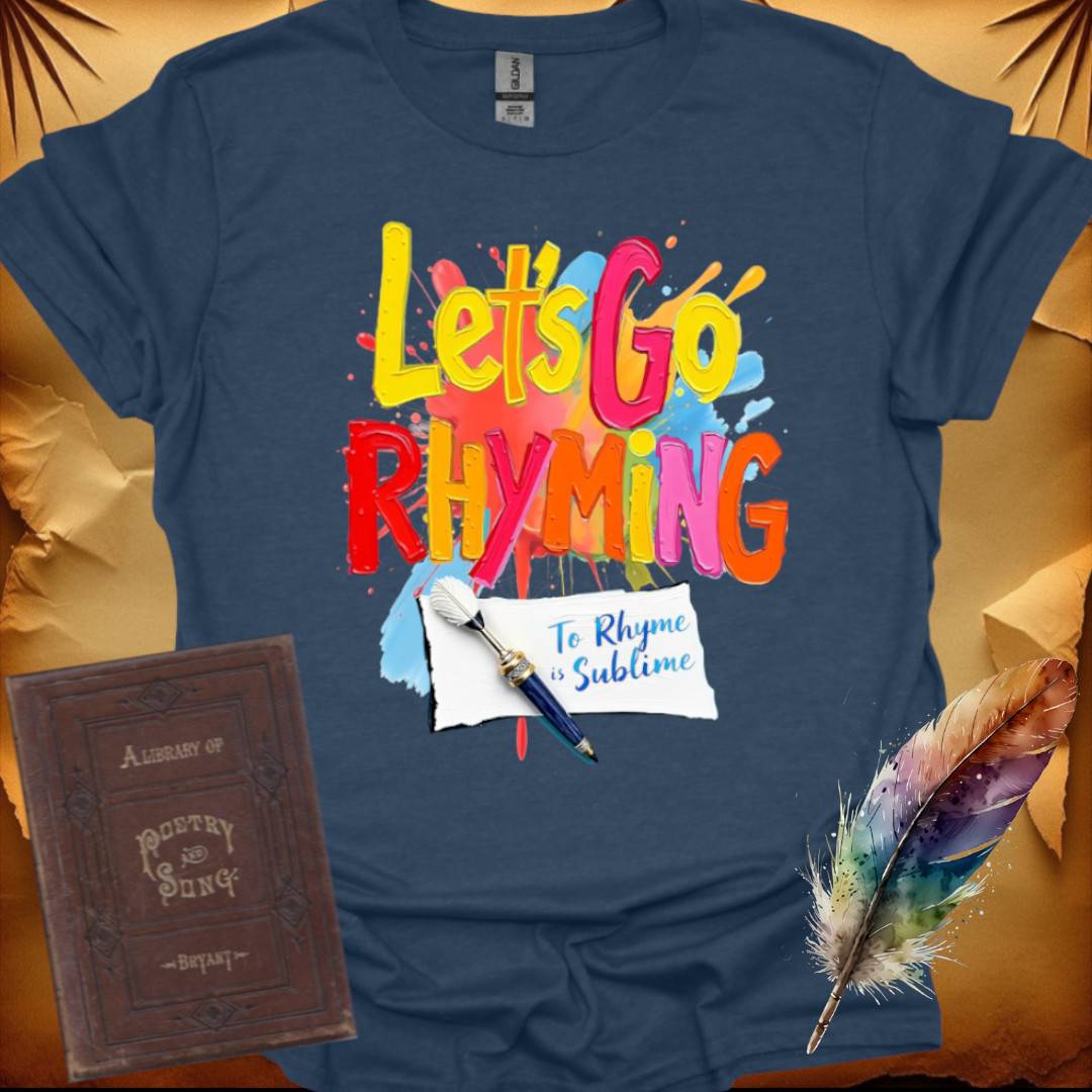 Let's Go Rhyming - T-Shirt