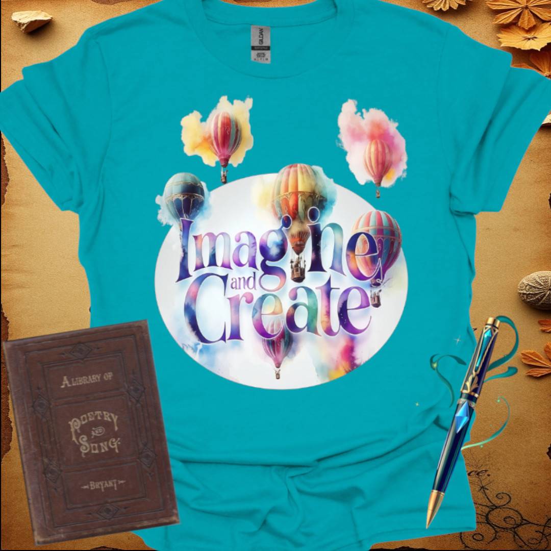 Imagine and Create T-Shirt