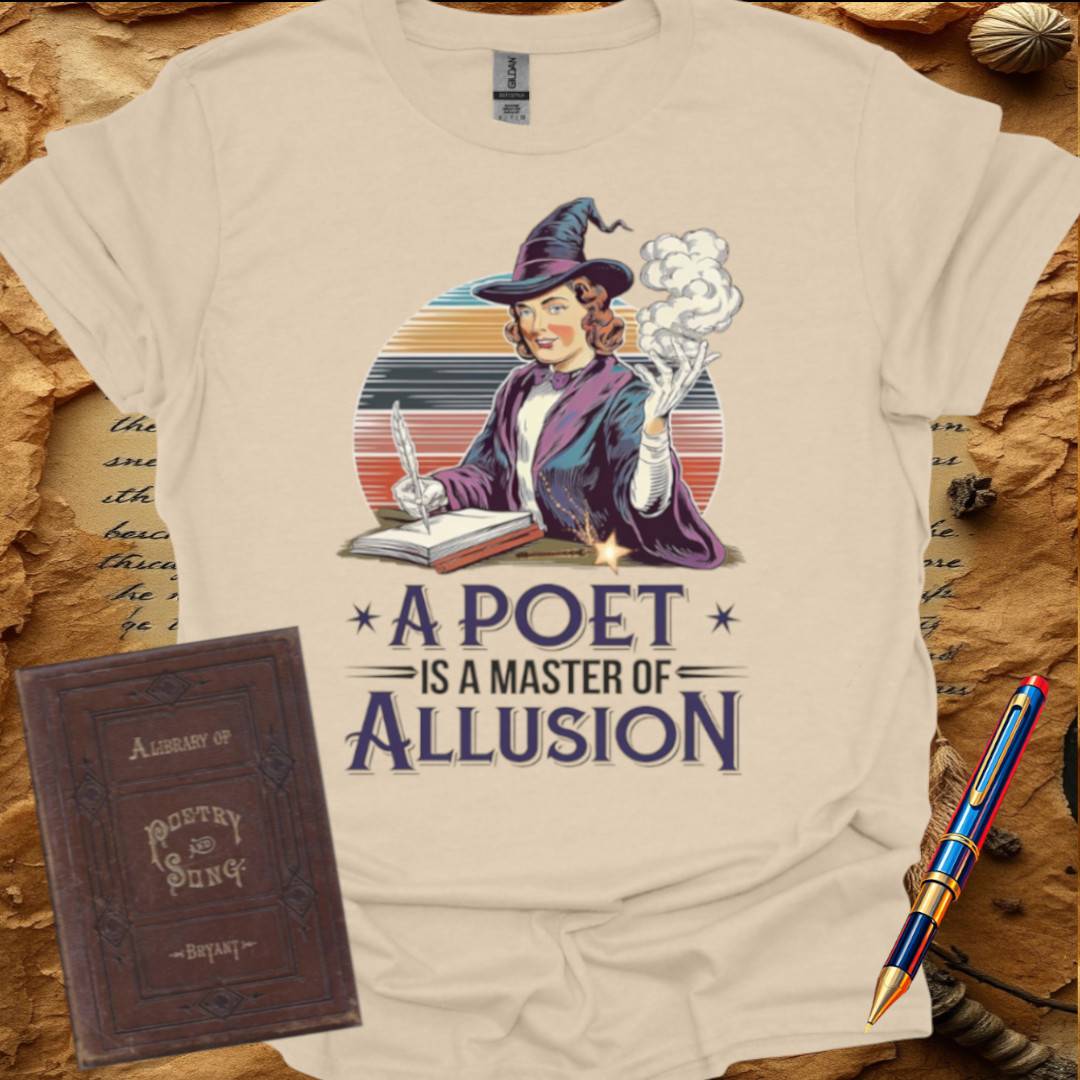 A Poet is a Master of Allusion T-Shirt