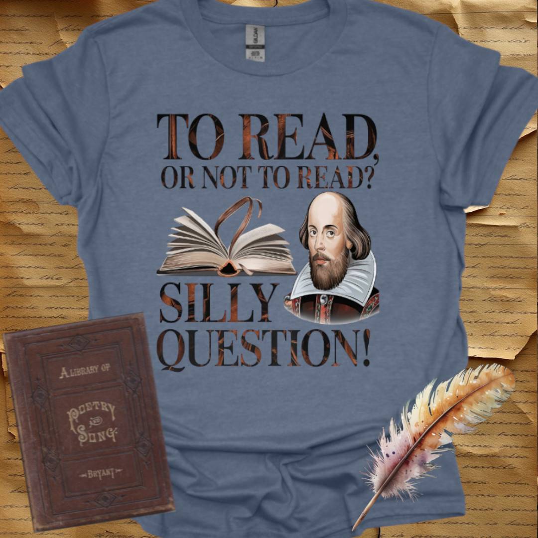 To Read or Not To Read - T-Shirt