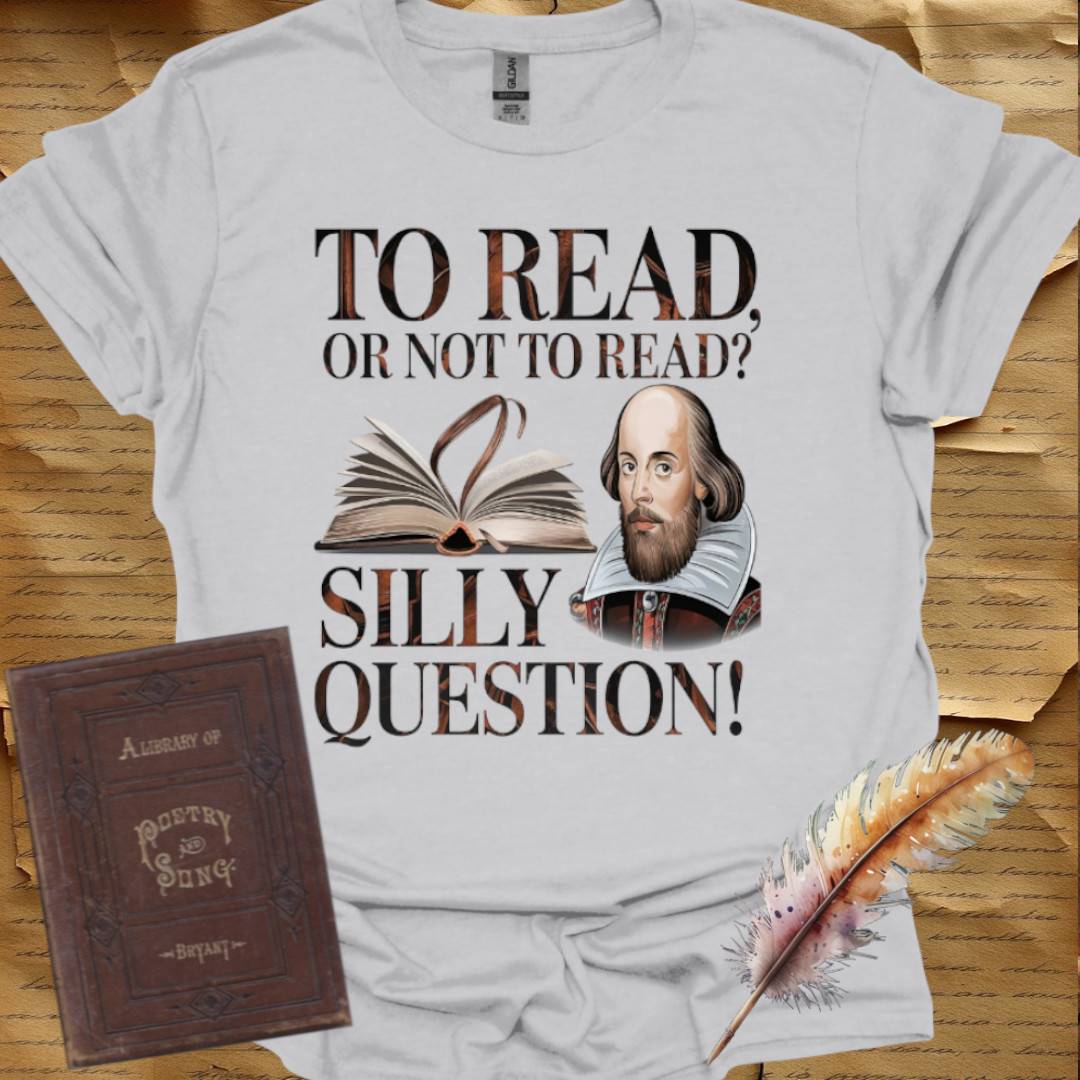 To Read or Not To Read - T-Shirt
