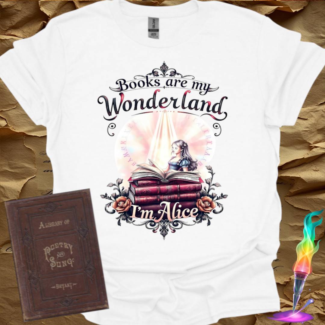 Books are my Wonderland - T-Shirt