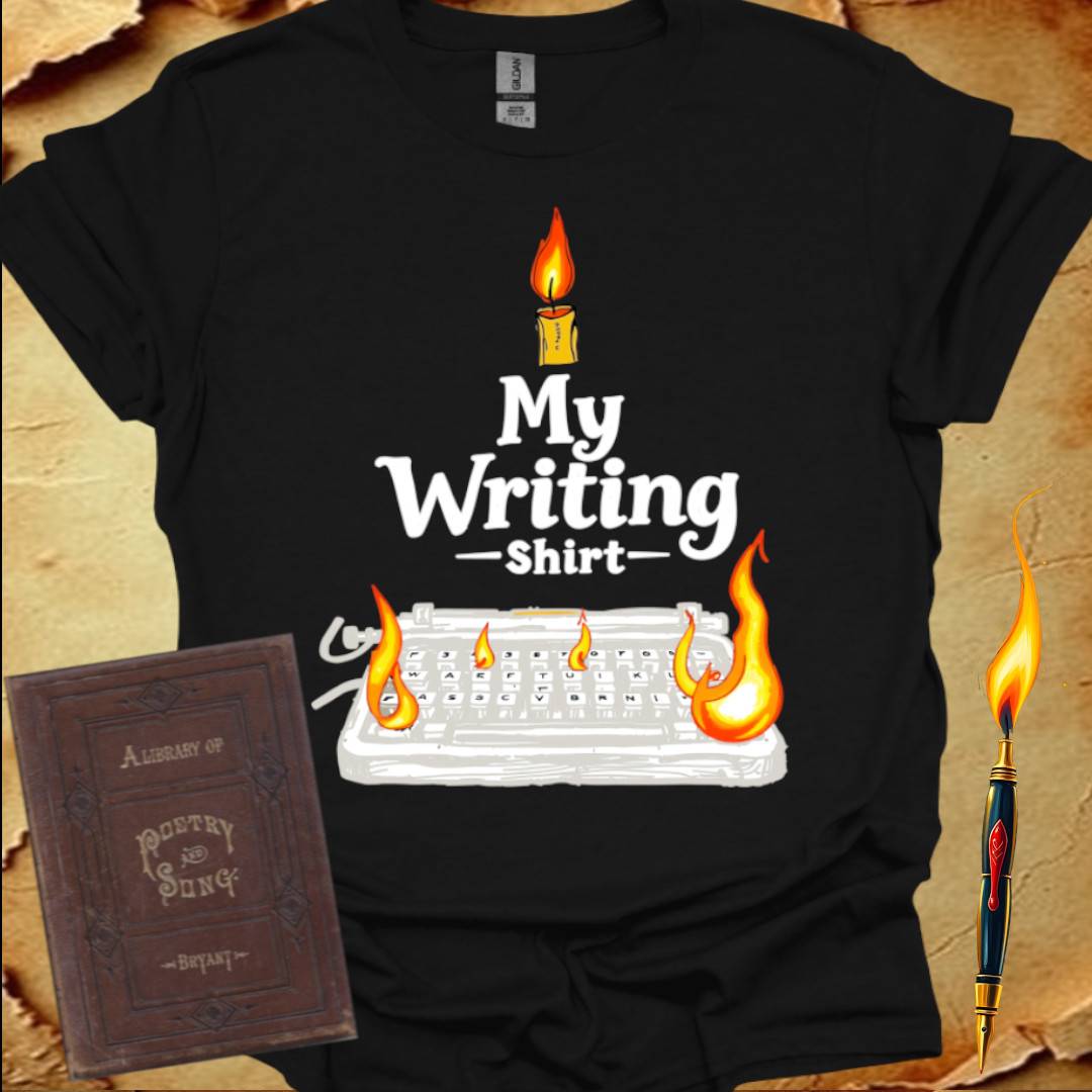 My Writing Shirt - T-Shirt