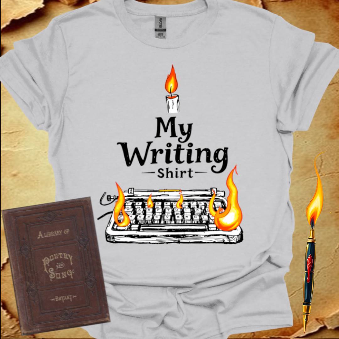 My Writing Shirt - T-Shirt