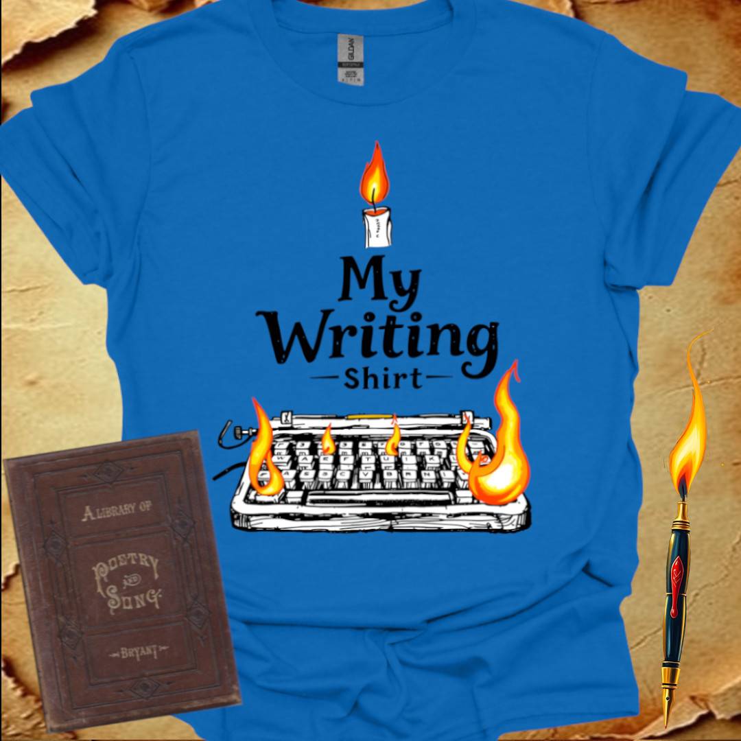 My Writing Shirt - T-Shirt