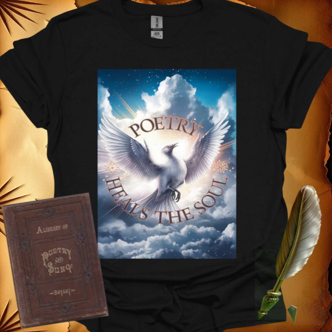 Poetry Heals The Soul T-Shirt