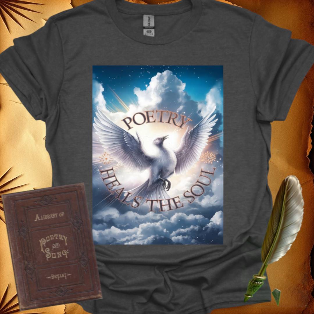 Poetry Heals The Soul T-Shirt