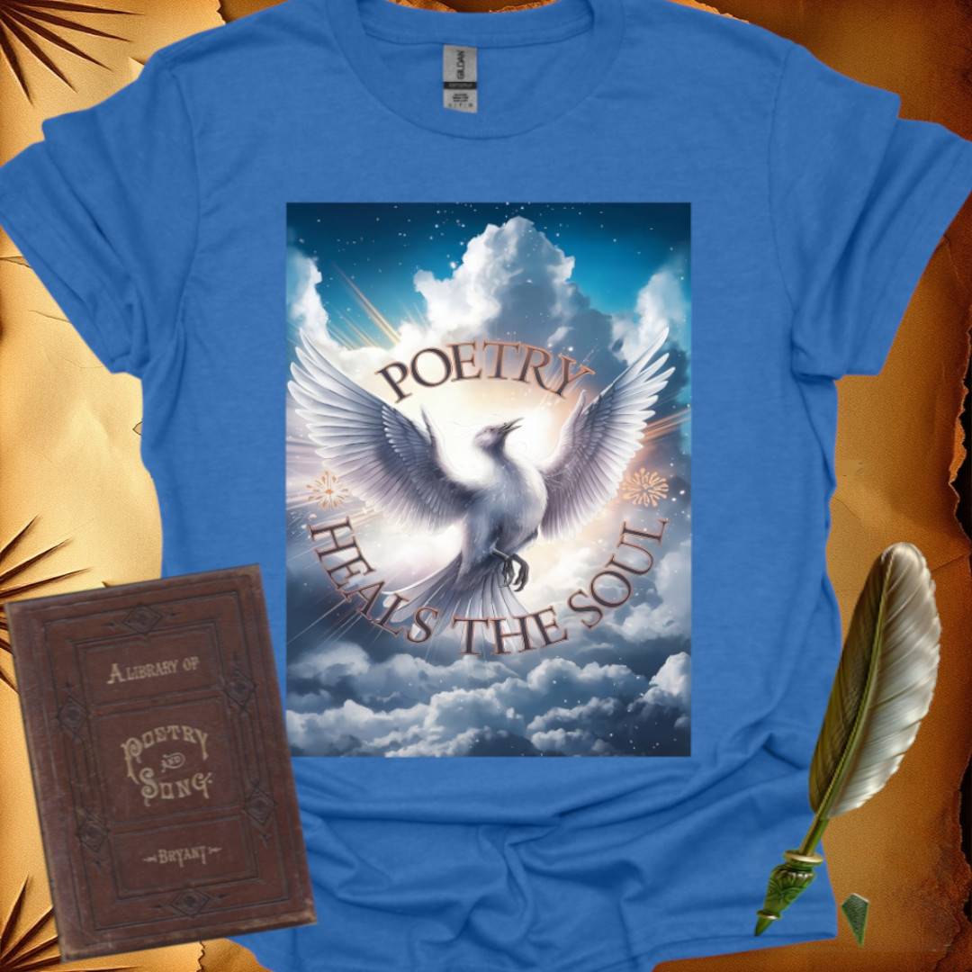 Poetry Heals The Soul T-Shirt
